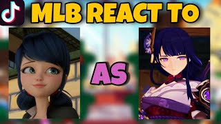 MLB react to Marinette as Raiden Shogun  Gacha Club [upl. by Eltotsira]