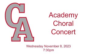 Canandaigua Academy Choral Concert 11823 [upl. by Fasto612]