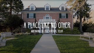 A Place Like No Other  Whitman College Campus Tour [upl. by Hsaka]