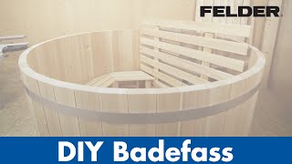 DIY Felder® Badefass aus Holz produziert mit der Kombimaschine CF 741  Felder Group [upl. by Dowlen]