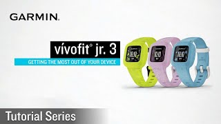 Tutorial  Garmin vívofit jr 3 Getting Started [upl. by Arahd]