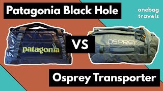 Patagonia Black Hole vs Osprey Transporter [upl. by Dorotea]