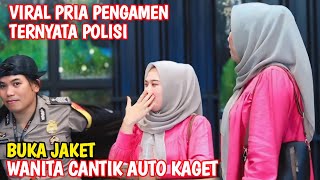 WANITA CANTIK GEMOY INI KAGET SETELAH PRIA PENGAMEN BUKA JAKET TERNYATA 👮 [upl. by Gerick732]