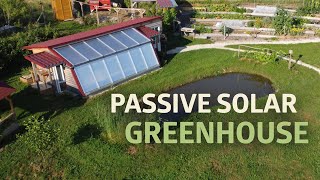 A Close Look At Our Multifunctional Passive Solar Greenhouse [upl. by Publius69]