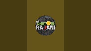 Chatori Rajani is live [upl. by Cho]