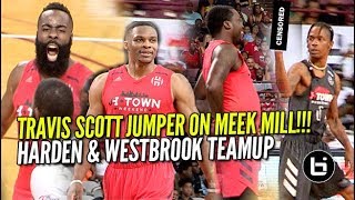 James Harden amp Russell Westbrook TEAM UP VS Travis Scott amp Demar DeRozan [upl. by Marten183]