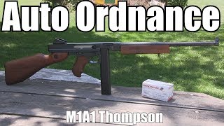 Auto Ordnance M1A1 Thompson [upl. by Hadias775]