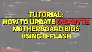 Update your Gigabyte BIOS using QFlash [upl. by Dniren528]