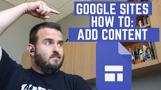 Google Sites Step by Step Tutorial Add Content to Your Site 21 [upl. by Kenwood]