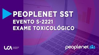 412  Peoplenet SST  Evento S2221  Exame toxicológico [upl. by Deck]