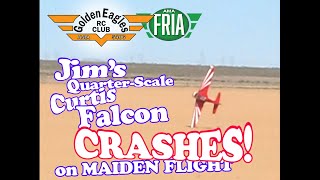 Jims 14scale RC Curtis Falcon Crashes on Maiden Flight  Gloden Eagles RC Club model airplane [upl. by Colombi]