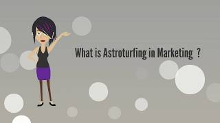 What is Astroturfing in Marketing [upl. by Chamkis]