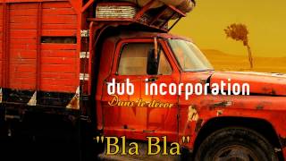 DUB INC  BLA BLA LYRICS [upl. by Nycila]