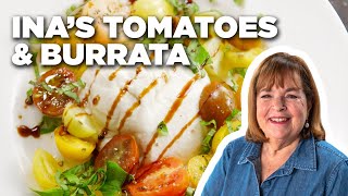 Barefoot Contessas Tomatoes and Burrata  Barefoot Contessa Cook Like a Pro  Food Network [upl. by Leemaj]