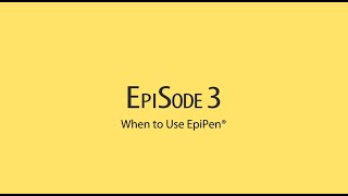 When to Use EpiPen® EpiSentials Video 3 [upl. by Itsirk]