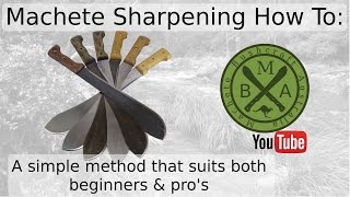 Machete Sharpenening A simple method that suits beginners and pros [upl. by Perry7]