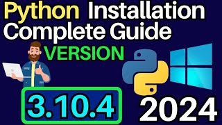 How To Install Python 3104 on Windows 1011 Complete Guide  With Examples [upl. by Oisacin]