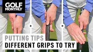 4 Different Putting Grips You Should Try  Golf Monthly [upl. by Leatrice469]