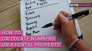 How to Calculate Numbers on a Rental Property [upl. by Noraha]