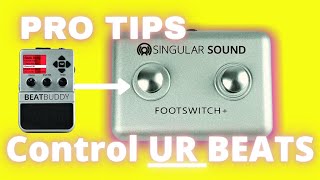 Singular Sound Beatbuddy Footswitch Tutorial [upl. by Assenat891]