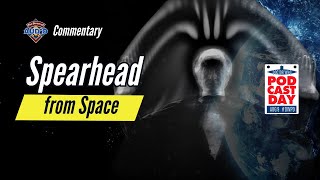 DWPD2024 Spearhead from Space Live Commentary with Stephen Noonan [upl. by Vernice]