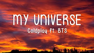 My Universe Coldplay x BTS Lyrics [upl. by Dolores]