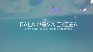 Cala Nova Ibiza  The Other Ibiza Trailer [upl. by Ojiram650]