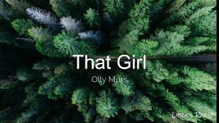 Olly Murs – That Girl LyricsLyric Video [upl. by Elodea834]