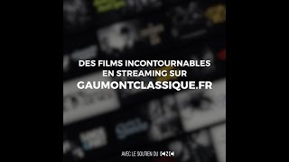 Gaumont classique  La nouvelle plateforme de Streaming [upl. by Hada943]