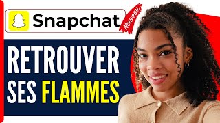 Comment Retrouver Ses Flammes Sur Snapchat  En 2024 [upl. by Cirted125]