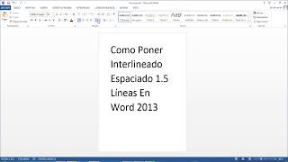 Como Poner Interlineado Espaciado 15 Líneas En Word 2013 [upl. by Freddy]