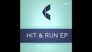 Fernando Tessis  Hit amp Run Original Mix [upl. by Bebe]