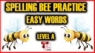 Spelling Bee Practice  PDF  Level A Easy Words Easy English Lesson [upl. by Oluas938]