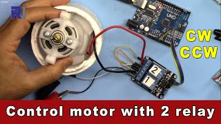 Home Automation Change direction of rotation of DC motor using 2 relays and Arduino  Robojax [upl. by Arimak]