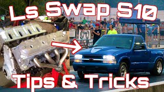 How To Ls Swap S10 Basic Tips and Tricks [upl. by Shaum]