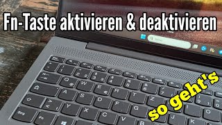 FnTaste aktivieren und deaktivieren am Laptop Windows 1011 [upl. by Burkhard]