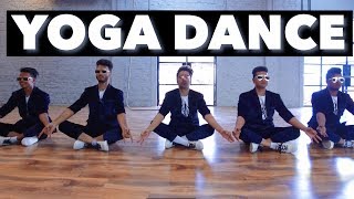 Yoga Dance  Yoga se Hoga  Bollywood MJ  Shraey Khanna  SK [upl. by Durning]