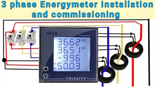 3 Phase Energymeter Installation amp commissioning  Trinity NF 29 Energymeter connection with CT [upl. by Ogren525]