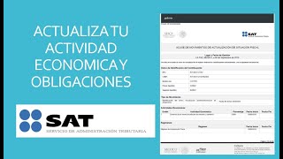 ACTUALIZA TU ACTIVIDA ECONOMICA Y OBLIGACIONES EN EL SAT 2021 [upl. by Notfilc]