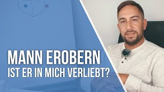 Ist er in mich verliebt Klare Anzeichen dafür dass er in dich verliebt ist Mann erobern [upl. by Cartan449]