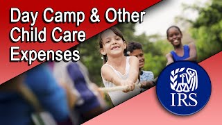 Day Camp and Other Child Care Expenses [upl. by Otinauj]