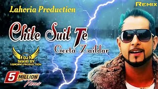 Chite Suit Te   Remix  Geeta Zaildar  Saab Music  trending viral punjabisong oldisgold [upl. by Siduhey]