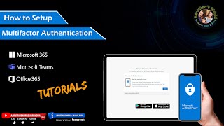 How to SetUp MultiFactor Authentication MFA in Microsoft 365 amp Teams  Microsoft Auth App [upl. by Elbertine]