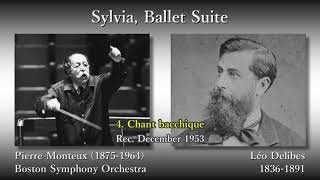 Delibes Sylvia Ballet Suite Monteux amp BSO 1953 ドリーブ シルヴィア組曲 モントゥー [upl. by Barbi642]