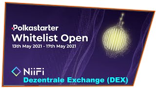 NiiFi  Dezentrale Exchange DEX auf Nahmii einem Layer2System IDO auf Polkastarter WHITELIST [upl. by Nraa]