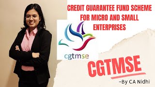 Credit Guarantee Scheme for Micro amp Small Enterprises CGTMSE [upl. by Lupe]