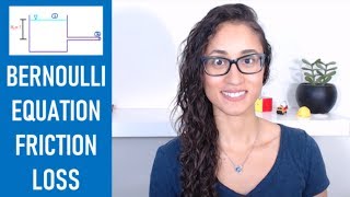 Bernoulli Equation and Friction Loss Using Darcy FE Exam Review [upl. by Emerald]