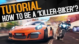 Asphalt 8  How to be A KillerBiker [upl. by Illene824]