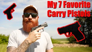 My 7 Favorite Carry Guns [upl. by Jariv310]