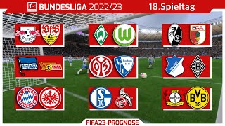 PS5 FIFA 23 Spieltag 18  202223 l Bundesliga Prognose NULL HD [upl. by Siuqram]